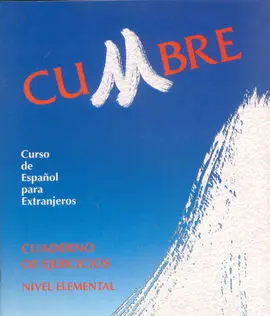 Cumbre, Nivel Elemental. Cuaderno de Ejercicios