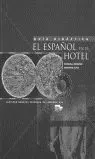 El Español en el Hotel. Guía Didáctica
