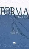 Forma 1. Formacion de Formadores. Gramatica y Comunicacion