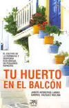 Tu Huerto en el Balcón