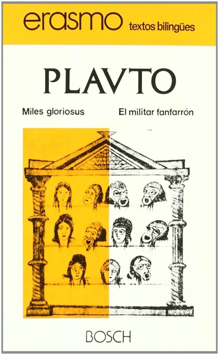 Miles Gloriosus (El Militar Fanfarrón)
