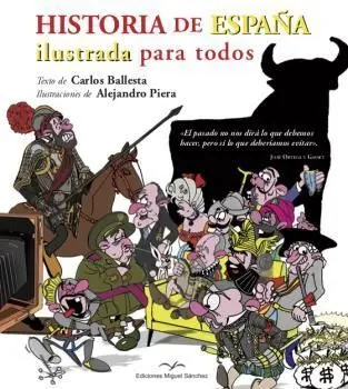 Historia de España Ilustrada para Todos