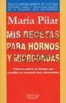 Mis Recetas para Hornos y Microondas