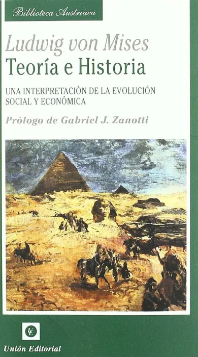 Teoría e Historia. Una Interpretación Evolución...