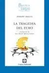 La Tragedia del Euro