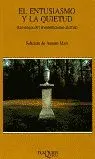 El Entusiasmo y la Quietud