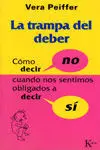 La Trampa del Deber