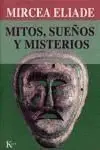 Mitos, Sueños y Misterios