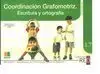 Coordinación Grafo-Motriz. Escritura: Iniciación Red 1. 7