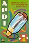 Apdi 4 Cuaderno. Aprendo a Pensar Desarrollando mi Inteligencia
