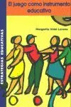 El Juego Como Instrumento Educativo