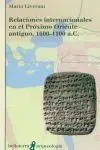 Relaciones Internacionales en el Próximo Oriente Antiguo 1600-1100 a. c.