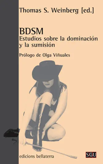 Bdsm. Estudios Sobre la Dominación y la Sumisión