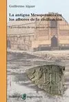 La Antigua Mesopotamia en los Albores de la Civilización