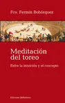 Meditación del Toreo