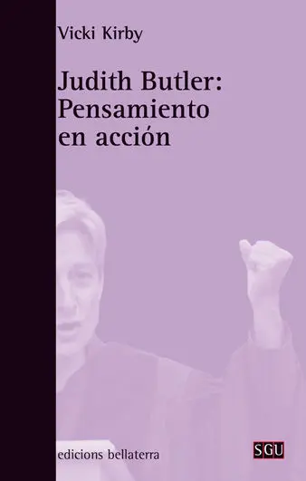 Judith Butler: Pensamiento en Accion