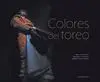 Colores del Toreo