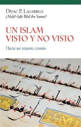 Un Islam Visto y no Visto