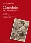 Manolete yo me Mando