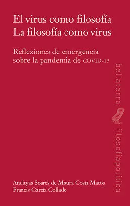 El Virus Como Filosofia