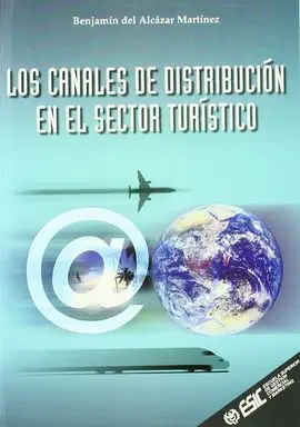 Los Canales de Ditribución en el Sector Turístico