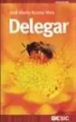 Delegar