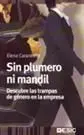Sin Plumero Ni Mandil