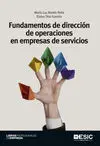 Fundamentos de Dirección de Operaciones en Empresas de Servicios