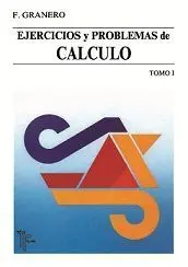 Ejercicios y Problemas de Calculo T1