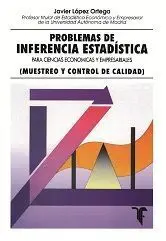 Problemas de Inferencia Estadística para Cc. ee y Empresariales