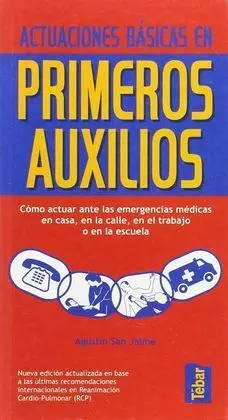 Actuaciones Básicas en Primeros Auxilios