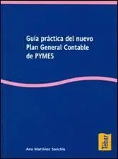 Guía Práctica del Nuevo Plan General Contable de Pymes