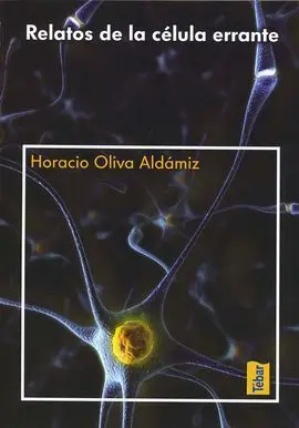 Relatos de la Celula Errante