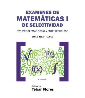 Exámenes de Matemáticas I de Selectividad