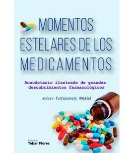 Momentos Estelares de los Medicamentos