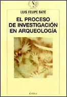 El Proceso de Investigación en Arqueología