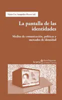 La Pantalla de las Identidades