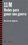 11-M Redes para Ganar una Guerra