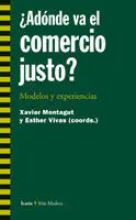 Adónde Va el Comercio Justo ?