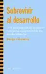 Sobrevivir Al Desarrollo