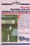 Travesia por los Jardines de Luxemburgo