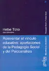 Reinventar el Vínculo Educativo