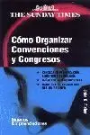 Cómo Organizar Convenciones y Congresos