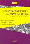 Resolver Conflictos y Alcanzar Acuerdos