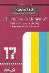Que Es eso del Formato