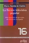 La Ficcion Televisiva Popular