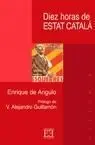 Diez Horas de Estat Català