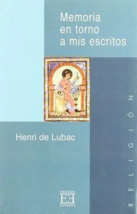 Memoria en Torno a Mis Escritos