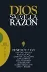 Dios Salve la Razón