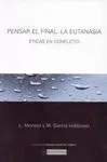 Pensar el Final: la Eutanasia